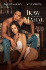 Nonton film Ikaw Lang Ang Mahal (2022) terbaru di Dutamovie21