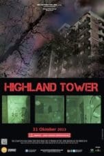 Nonton film Highland Tower (2013) terbaru di Dutamovie21