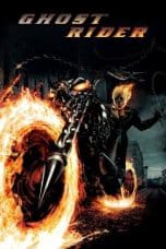 Nonton film Ghost Rider (2007) terbaru di Dutamovie21