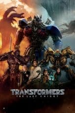 Nonton film Transformers: The Last Knight (2017) terbaru di Dutamovie21