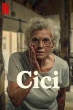 Nonton film Cici (2022) terbaru di Dutamovie21