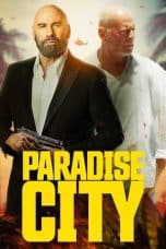 Nonton film Paradise City (2022) terbaru di Dutamovie21