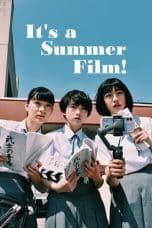 Nonton film It’s a Summer Film! (2022) terbaru di Dutamovie21