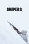 Nonton film Snipers (2022) terbaru di Dutamovie21