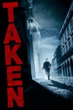 Nonton film Taken (2008) terbaru di Dutamovie21