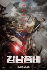 Nonton film Gangnam Zombie (2023) terbaru di Dutamovie21