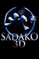 Nonton film Sadako 3D (2012) terbaru di Dutamovie21