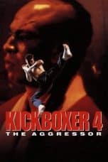 Nonton film Kickboxer 4: The Aggressor (1994) terbaru di Dutamovie21