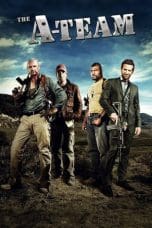 Nonton film The A-Team (2010) terbaru di Dutamovie21