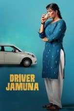 Nonton film Driver Jamuna (2022) terbaru di Dutamovie21