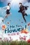 Nonton film Me too, Flower! (2011) terbaru di Dutamovie21