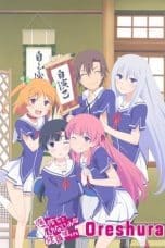 Nonton film Ore no Kanojo to Osananajimi ga Shuraba Sugiru (Oreshura)(2013) terbaru di Dutamovie21