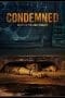 Nonton film Condemned (2015) terbaru di Dutamovie21