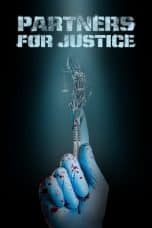 Nonton film Partners for Justice (2016) terbaru di Dutamovie21