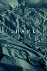 Nonton film Shame (2011) terbaru di Dutamovie21