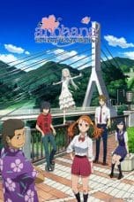 Nonton film Anohana: The Flower We Saw That Day Season 1 (2011) terbaru di Dutamovie21