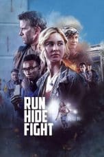 Nonton film Run Hide Fight (2021) terbaru di Dutamovie21