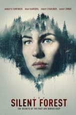 Nonton film The Silent Forest (2022) terbaru di Dutamovie21