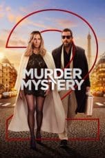 Nonton film Murder Mystery 2 (2023) terbaru di Dutamovie21