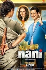 Nonton film Super Nani (2014) terbaru di Dutamovie21