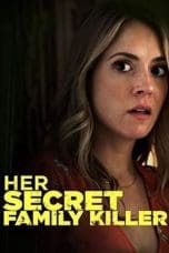 Nonton film Her Secret Family Killer (2020) terbaru di Dutamovie21