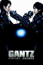 Nonton film Gantz: Perfect Answer (2011) terbaru di Dutamovie21