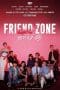 Nonton film Friend Zone (2018) terbaru di Dutamovie21