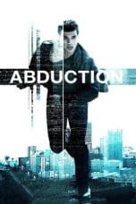 Nonton film Abduction (2011) terbaru di Dutamovie21