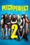 Nonton film Pitch Perfect 2 (2015) terbaru di Dutamovie21