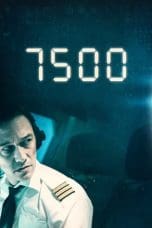 Nonton film 7500 (2019) terbaru di Dutamovie21