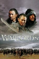 Nonton film The Warlords (2007) terbaru di Dutamovie21