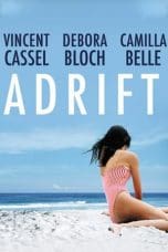 Nonton film Adrift (À Deriva) (2009) terbaru di Dutamovie21