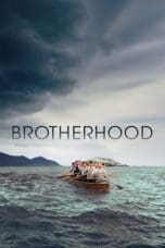 Nonton film Brotherhood (2019) terbaru di Dutamovie21