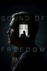 Nonton film Sound of Freedom (2023) terbaru di Dutamovie21