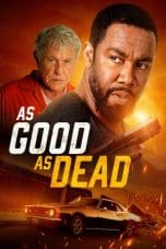 Nonton film As Good as Dead (2022) terbaru di Dutamovie21