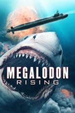 Nonton film Megalodon Rising (2021) terbaru di Dutamovie21