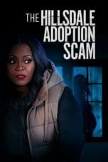 Nonton film The Hillsdale Adoption Scam (2023) terbaru di Dutamovie21