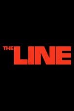 Nonton film The Line (2023) terbaru di Dutamovie21