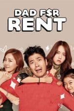 Nonton film Dad for Rent (2014) terbaru di Dutamovie21