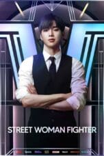 Nonton film Street Woman Fighter Season 1 (2021) terbaru di Dutamovie21