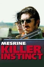 Nonton film Mesrine: Killer Instinct (2008) terbaru di Dutamovie21