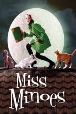 Nonton film Miss Minoes (2001) terbaru di Dutamovie21