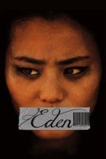 Nonton film Eden (2012) terbaru di Dutamovie21