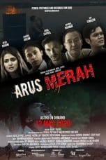 Nonton film Arus Merah (2020) terbaru di Dutamovie21