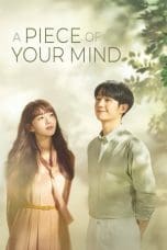 Nonton film A Piece of Your Mind (2023) terbaru di Dutamovie21