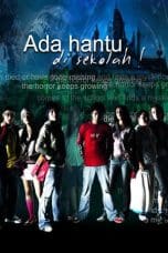 Nonton film Ada Hantu di Sekolah (2004) terbaru di Dutamovie21