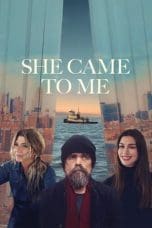 Nonton film She Came to Me (2023) terbaru di Dutamovie21