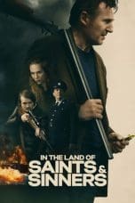 Nonton film In the Land of Saints and Sinners (2023) terbaru di Dutamovie21