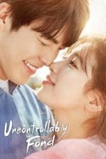 Nonton film Uncontrollably Fond (2016) terbaru di Dutamovie21