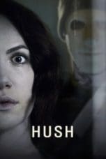 Nonton film Hush (2016) terbaru di Dutamovie21